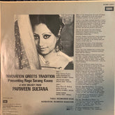 Parween Sultana - Innovation Greets Tradition - Presenting Raga Sarang Kauns - A New Melody From Parween Sultana (Vinyl) Image